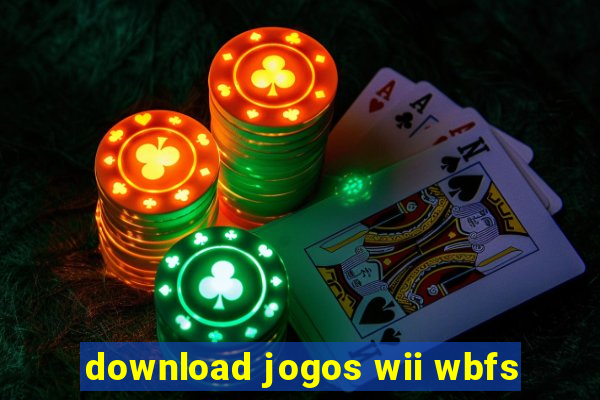 download jogos wii wbfs